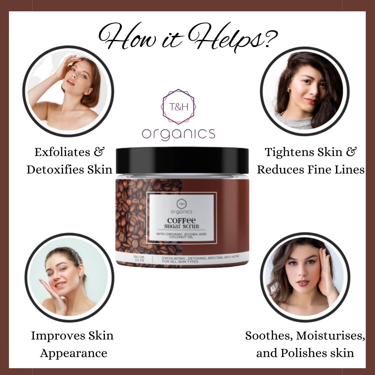 T&H Organic Coffee Sugar Scrub with Organic Jojoba and Coconut Oil,100 gm